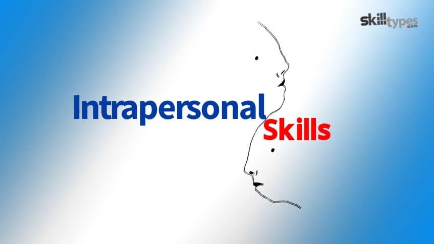 Why strong Intrapersonal skills vital for career development
